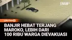 Hujan deras memicu banjir besar di wilayah barat laut Maroko. Lebih dari 100 ribu warga dievakuasi, termasuk sebagian besar penduduk Ksar El Kebir. Tentara dikerahkan untuk evakuasi dan pengamanan, sementara otoritas mengeluarkan peringatan cuaca eks...