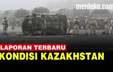 VIDEO: Kabar Ratusan WNI di Tengah Situasi Kazakhstan yang Mencekam