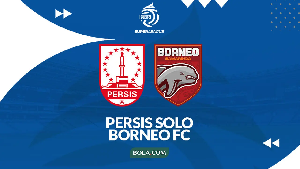Persis Solo Vs Borneo FC