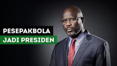 Berita video perjalanan legenda AC Milan, George Weah, hingga menjadi presiden terpilih Liberia ke-25.