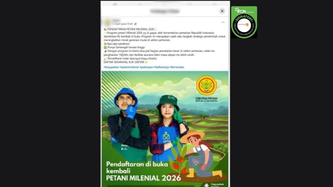 Cek Fakta Liputan6.com mendapati klaim link pendaftaran petani milenial 2026.