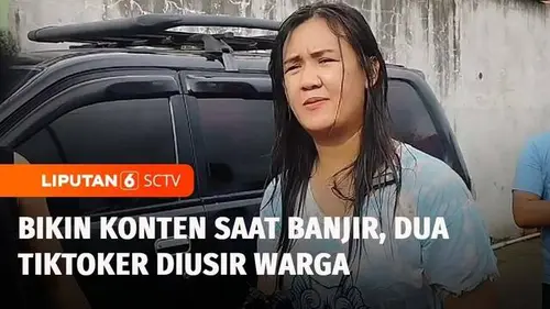 VIDEO: Dianggap Ganggu, 2 Kreator TikTok Diusir Warga karena Bikin Konten saat Banjir di Lampung