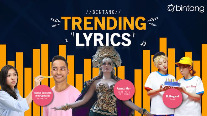 Bintang Trending Lyrics Isyana Feat Gamal Agnez Mo Bolbbalgan4 Celeb