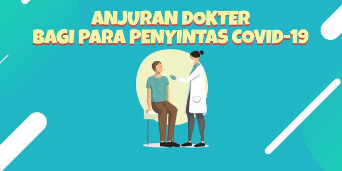 VIDEOGRAFIS: Anjuran Dokter Bagi Para Penyintas Covid-19