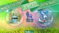 Manchester City vs Crystal Palace (Bola.com/Rudi Riana)