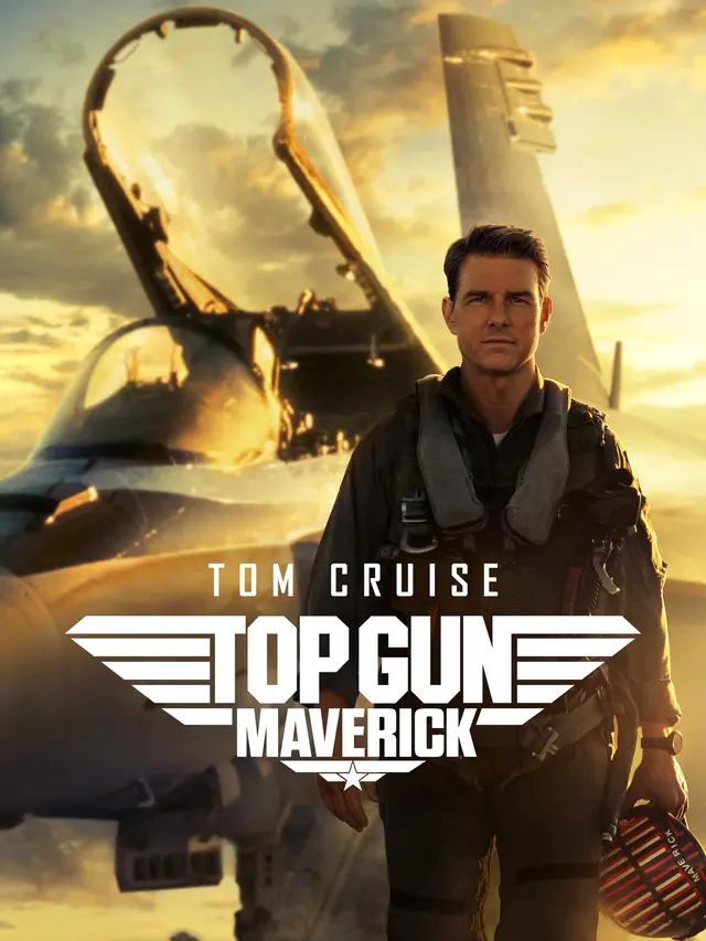 Sinopsis Top Gun: Maverick, Kembalinya Tom Cruise Sebagai Pilot Pesawat Tempur