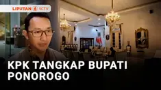 Bertambah panjang lagi daftar Kepala Daerah yang dicokok KPK. Yang terbaru adalah Bupati Ponorogo, Sugiri Sancoko. Bupati Sugiri ditangkap bersama sejumlah orang lainnya yang diduga Pejabat Pemerintah Kabupaten Ponorogo.