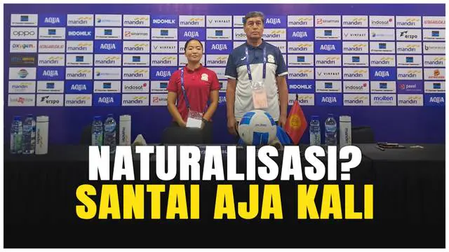 Pelatih Timnas Kirgistan Putri, Zakirov Nematzhan, memberikan tanggapan santai soal banyaknya pemain naturalisasi di skuad Timnas Indonesia Putri pada Grup D Kualifikasi Piala Asia Putri 2026. Menurutnya, naturalisasi pemain adalah hal yang wajar dal...