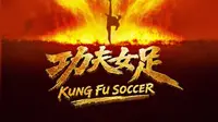 Sinopsis Kung Fu Soccer, Film Terbaru Stephen Chow Dibintangi Lay Zhang dan Dilireba