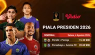 Jadwal Live Piala Presiden 2026 - Semifinal: El Clasico Indonesia vs Derbi Jawa Timur di Vidio