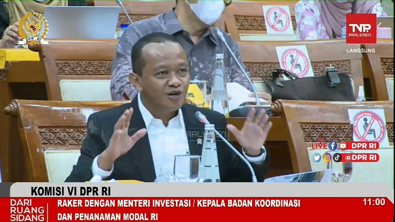 Rapat Kerja dengan Menteri Investasi/Kepala Badan Koordinasi dan Penanaman Modal RI Bahlil Lahadalia dengan Komisi VI DPR RI.