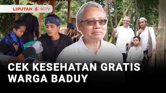 Cek Kesehatan Gratis Warga Baduy