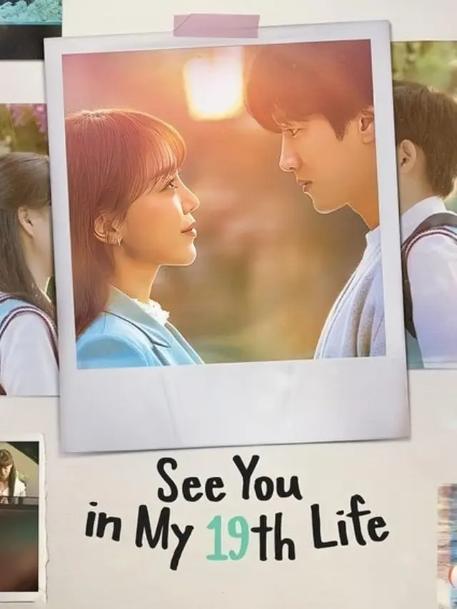 See You in My 19th Life (2023)