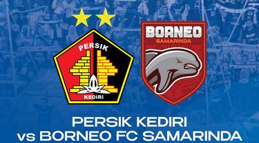 Persik Kediri - Borneo FC Samarinda - BRI Liga 1 2022/2023