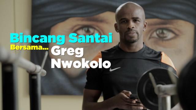 Berita video bincang santai bersama Greg Nwokolo, yang menyatakan bahwa tak akan pernah melupakan Persija Jakarta.