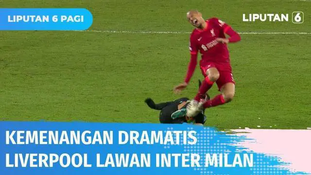 Hasil UEFA Champions League (UCL) atau Liga Champions Eropa, Liverpool lolos ke babak 8 besar meski kalah 0-1 melawan Inter Milan dalam laga yang digelar di Stadion Anfield. Liverpool unggul agregat gol 2-1 usai pertandingan pertama menang 2-0.