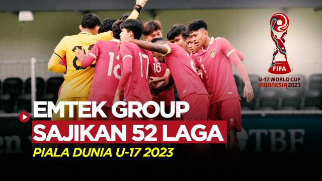 Berita video Emtek Group sajikan seluruh laga seru yang akan tersaji di Piala Dunia U-17 2023.