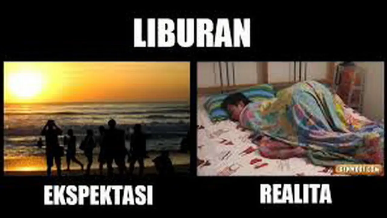 Harapan dan Realita Saat Hari Libur Ala Netizen Ini Benar Adanya, Pernah Ngalamin?