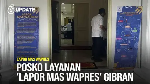 Posko Layanan 'Lapor Mas Wapres' Gibran