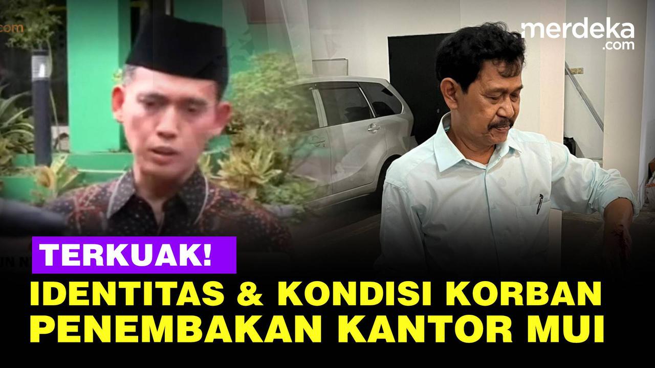 VIDEO: Identitas & Kondisi 2 Korban Penembakan di Kantor MUI, Satu Luka Tembak
