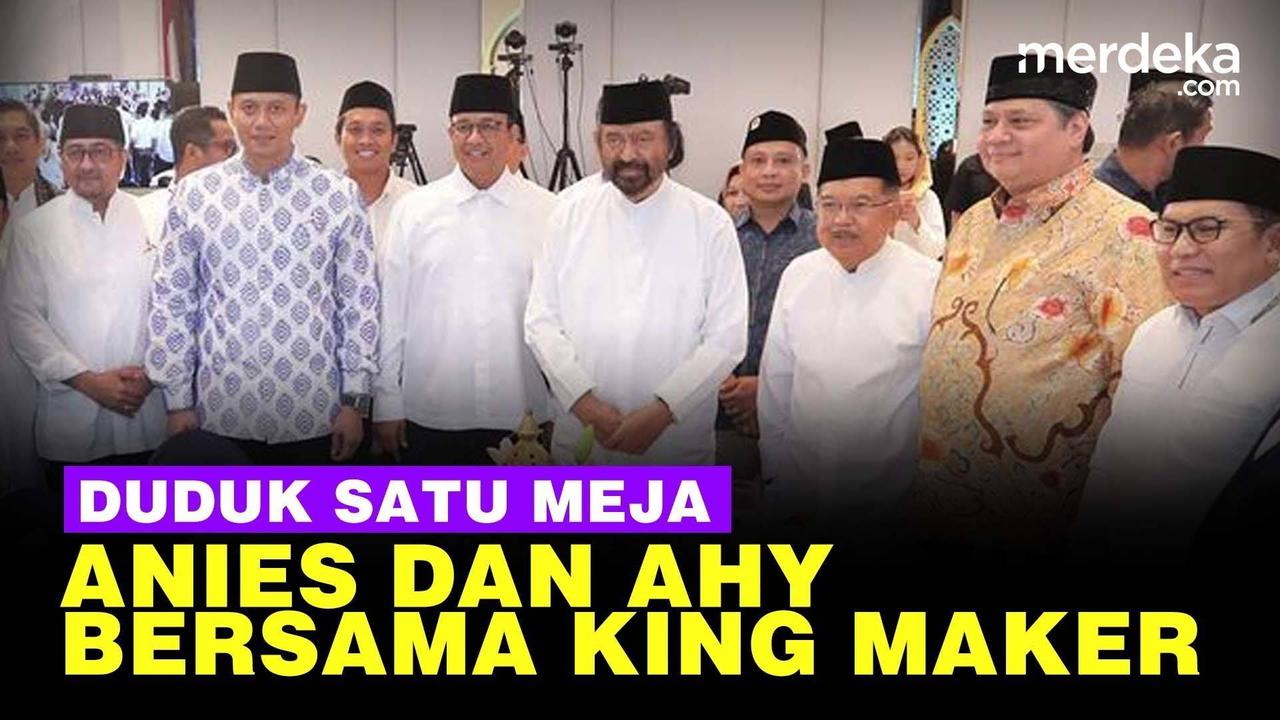 VIDEO: Anies Baswedan dan AHY Satu Meja dengan King Maker, JK Usul Nama Cawapres