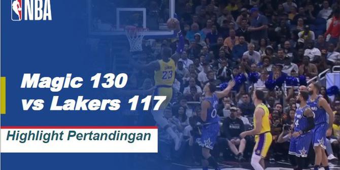 Cuplikan Hasil Pertandingan NBA : Magic 130 VS Lakers 117