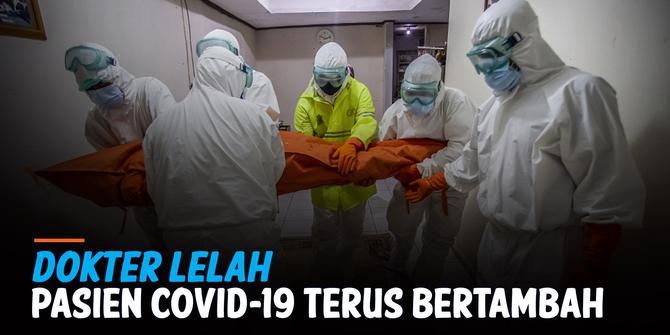 Liputan6 Update: Ledakan Penderita Covid-19, Banyak Dokter yang Tidak Punya Cukup Waktu Beristirahat