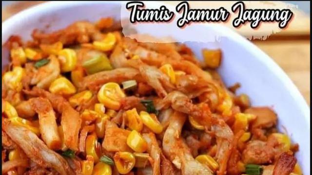 Tumis Jamur Jagung