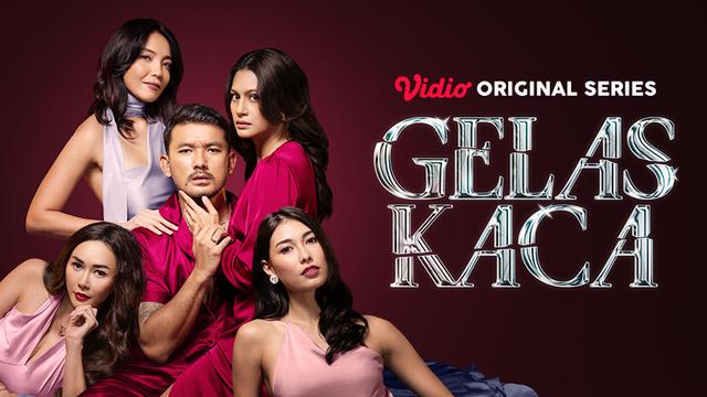 Series Gelas Kaca (Dok. Vidio)