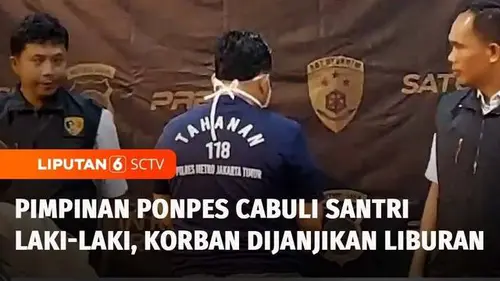  Pimpinan Ponpes di Jaktim Cabuli 5 Santri, Korban Dijanjikan Uang dan Diajak Liburan