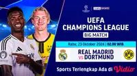 Siaran Langsung Liga Champion 2024/2025 Big Match: Real Madrid vs Borussia Dortmund di Vidio