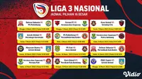 Jadwal & Link Live Streaming Liga 3 Nasional Babak 16 Besar di Vidio