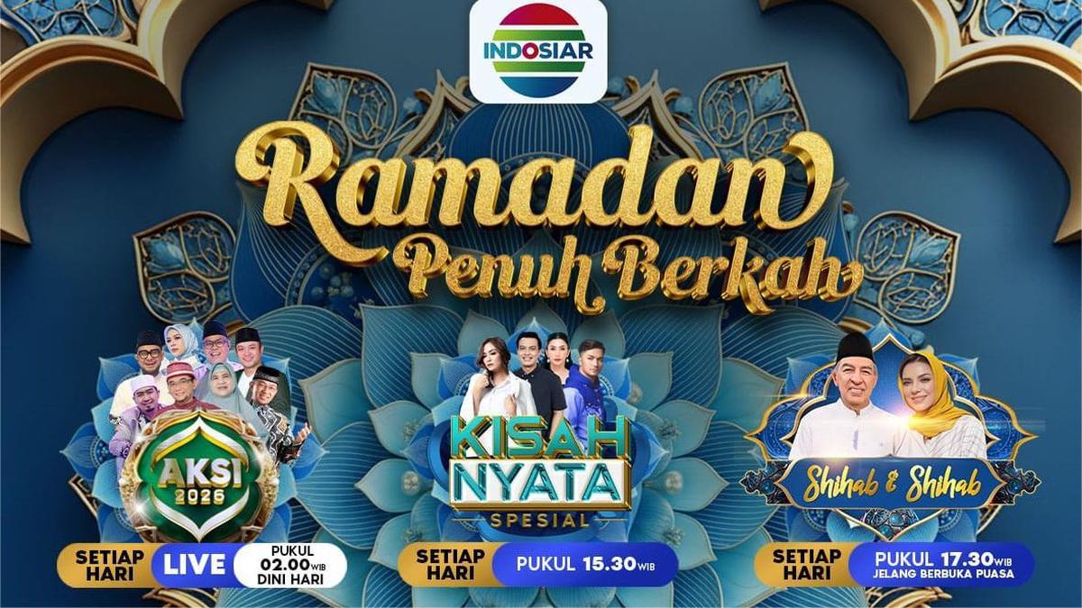 Indosiar Sambut Ramadan 1447 H dengan Program Spesial “Ramadan Penuh Berkah”