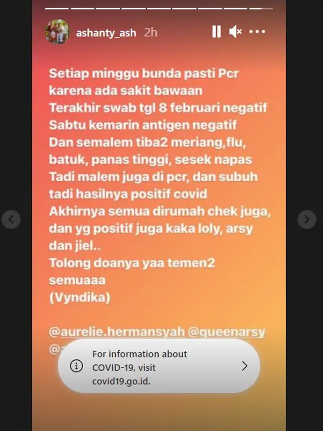 Ashanty mengumumkan kalau dirinya bersama Aurel, Azriel dan Arsy Hermansyah positif Corona.