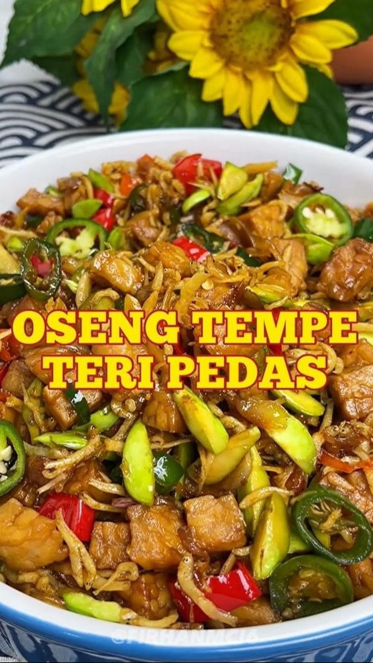 2. Oseng Tempe Teri Pedas