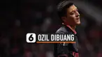 OZIL DIBUANG