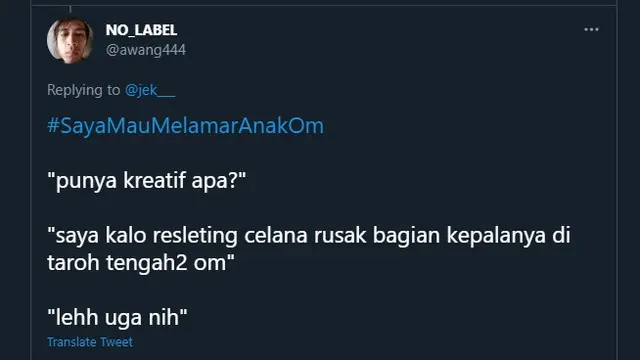 7 Cuitan Netizen Lamar Anak Orang Pamer Keahlian Ini Kocak