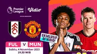 Jadwal dan Live Streaming Fulham vs Manchester United di Vidio