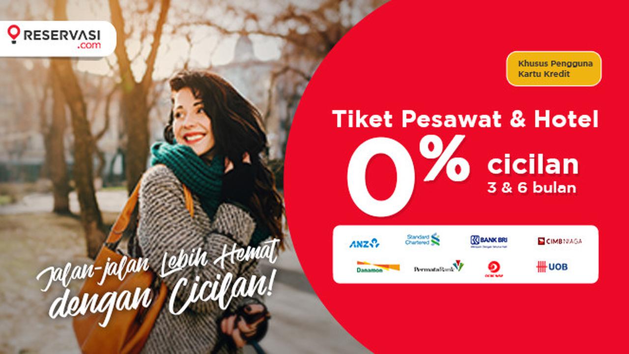 Reservasi.com Gelar Promo 0% Khusus Libur Lebaran