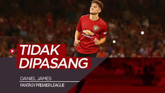 Berita video pemain anyar Manchester United, Daniel James, tidak dipasang sang kakak, Alex, di timnya di Fantasy Premier League.