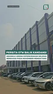Persita otw balik kandang! Indomilk Arena diperkirakan selesai renovasi pada November mendatang
