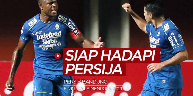 VIDEO: Ini yang Dilakukan Persib Bandung untuk Hadapi Persija Jakarta di Final Piala Menpora 2021