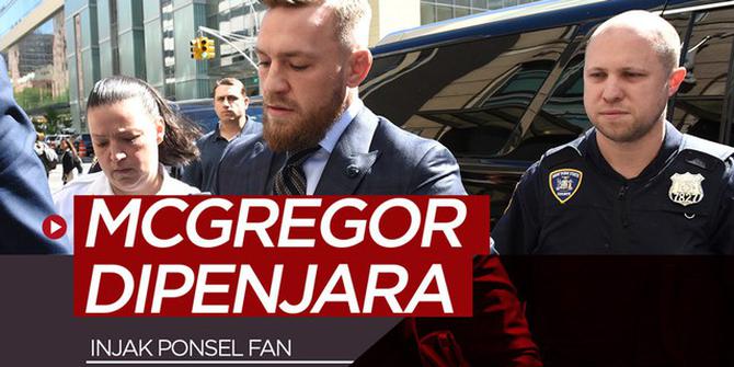 VIDEO: Conor McGregor Dipenjara karena Injak Ponsel Penggemar