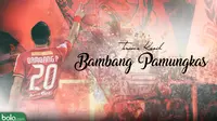 Terima Kasih Bambang Pamungkas (Bola.com/Adreansu Titus)