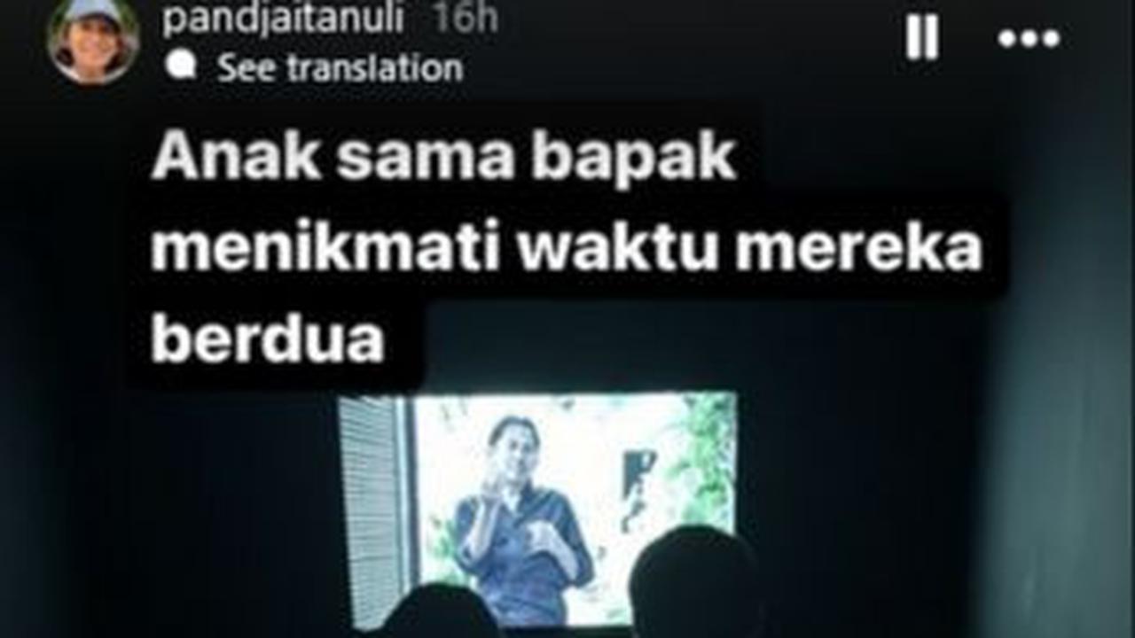 "Anak sama bapak menikmati waktu mereka berdua," ungkapnya.