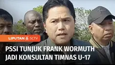 PSSI resmi menunjuk pelatih asal Jerman, Frank Wormuth sebagai konsultan pelatih tim U-17.