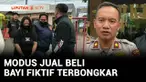 Kasus jual beli bayi fiktif terbongkar. Polisi menangkap seorang perempuan saat hendak bertransaksi dengan korbannya di sebuah rumah sakit. Pelaku mengiming-imingi korban bisa mengadopsi bayi dengan membayar Rp5 juta.