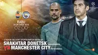 Shakhtar Donetsk vs Manchester City (Liputan6.com/Abdillah)