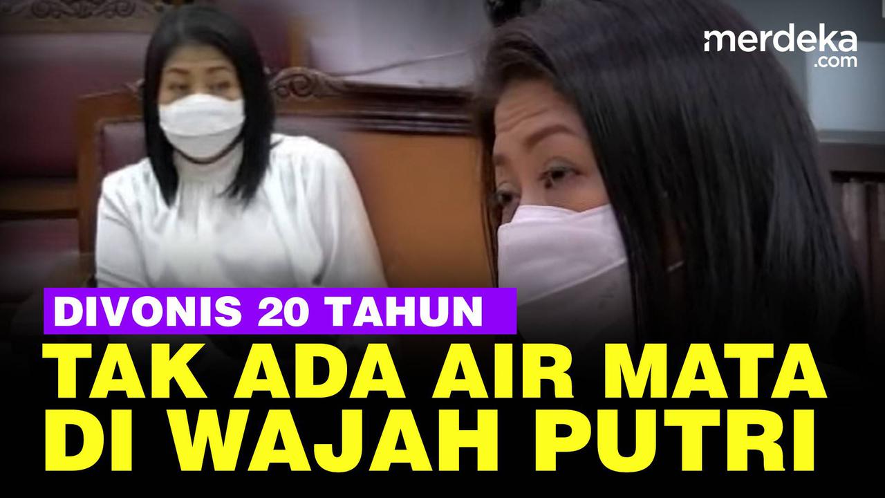 VIDEO: Tak Ada Air Mata di Wajah Putri Candrawathi Divonis 20 Tahun Penjara