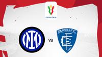 Coppa Italia - Inter Milan Vs Empoli (Bola.com/Adreanus Titus)